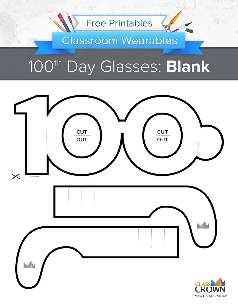 100th Day Of School Glasses Blank Wearables ClassCrown