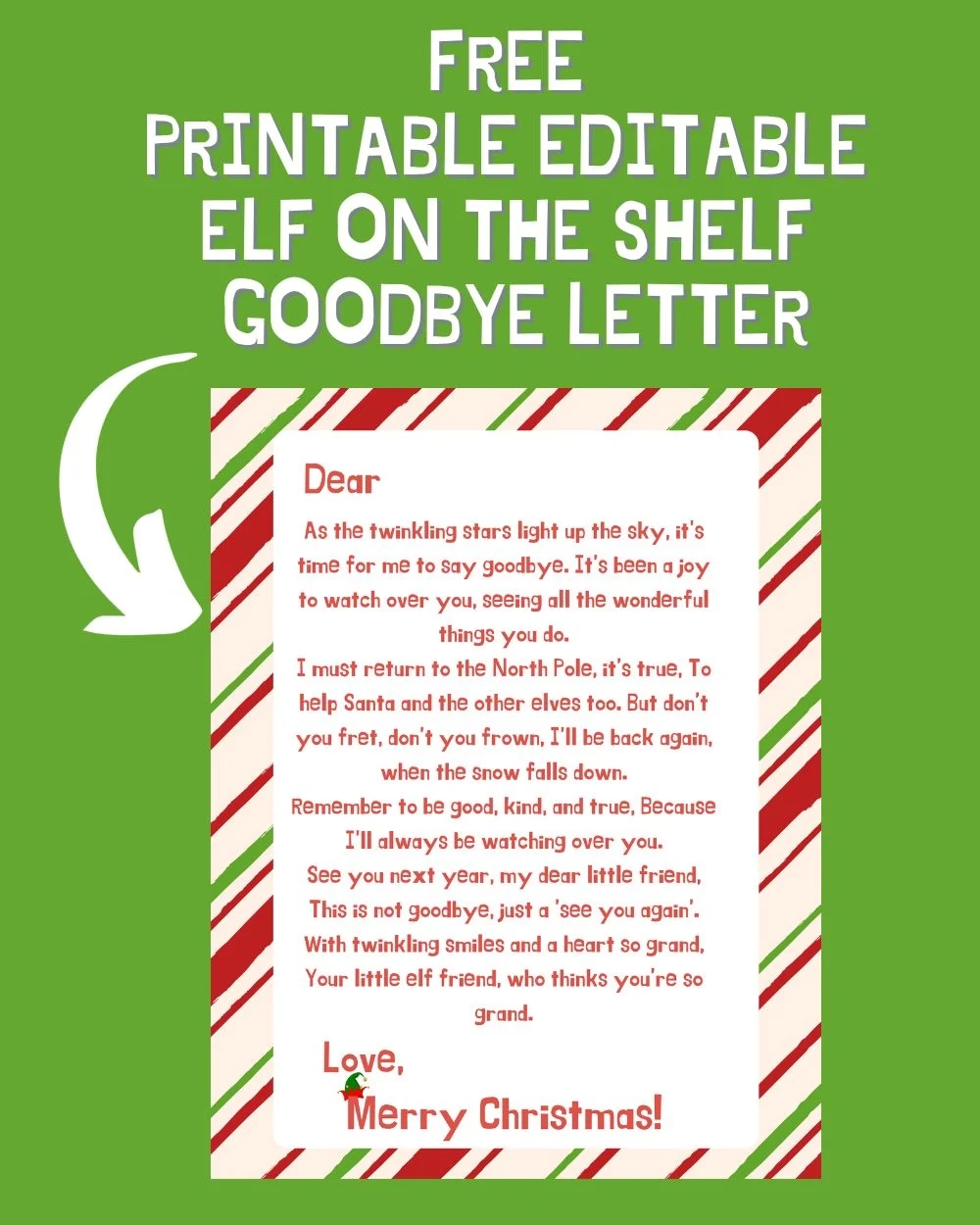 Free Printable Editable Elf On The Shelf Goodbye Letter A 