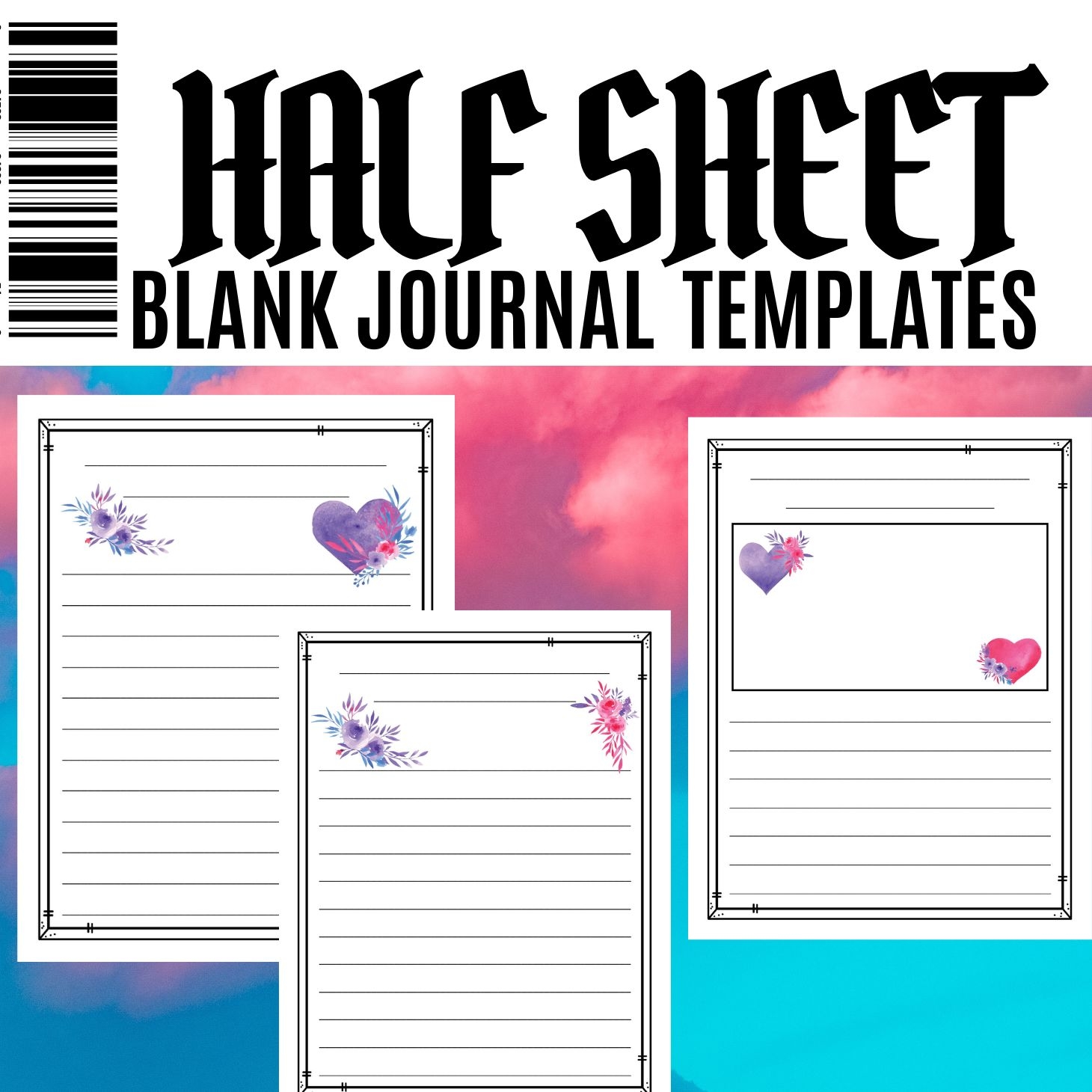 Half Sheet Writing Paper Blank Journal Templates 13 Pages Flowers Made By Teachers