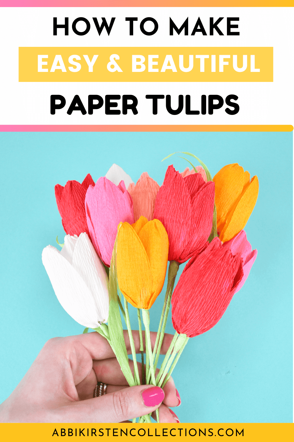 How To Make Crepe Paper Tulips Story Abbi Kirsten Collections