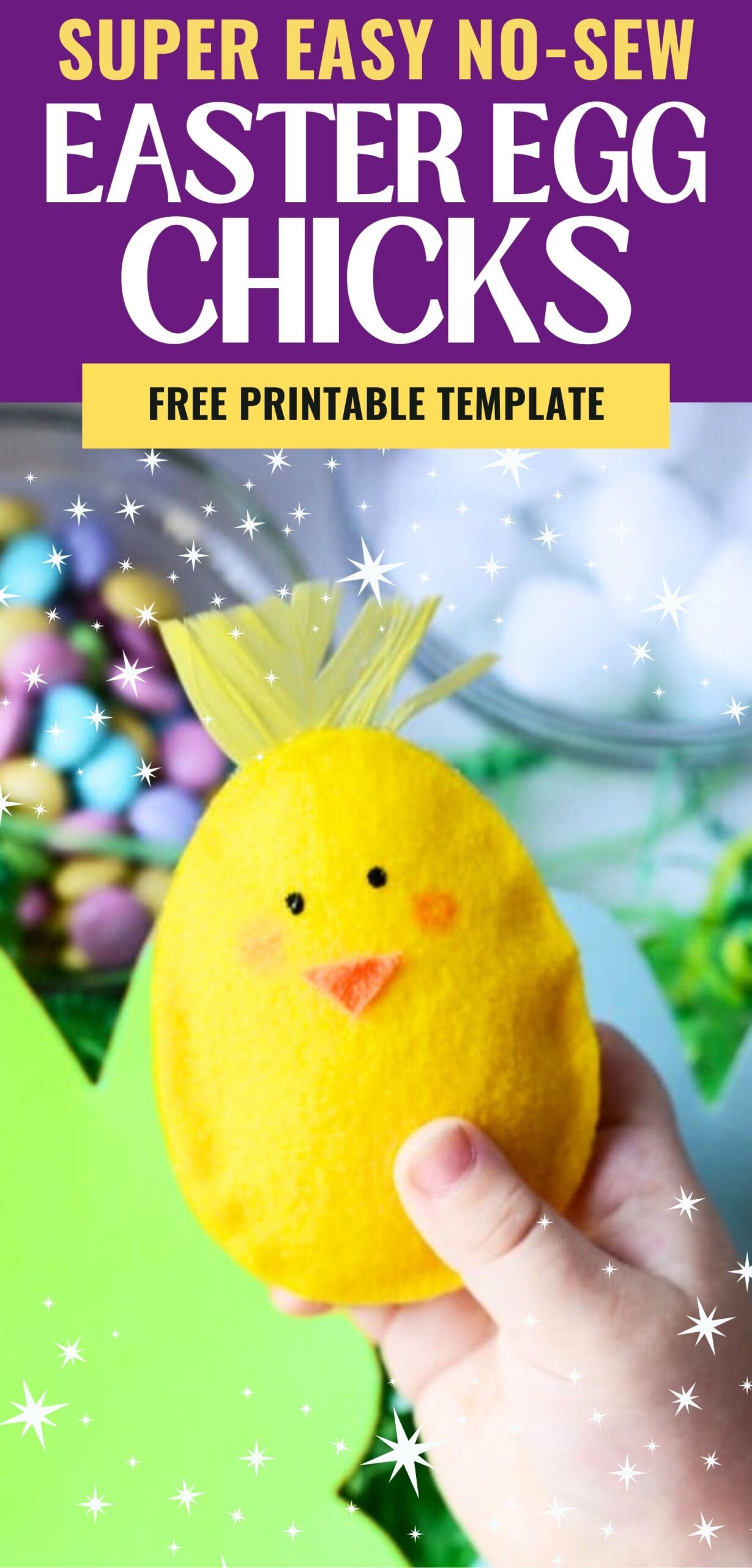 No Sew Easter Egg Chicks Free Template 
